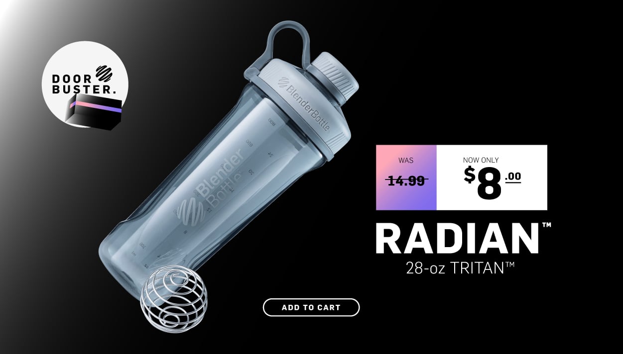 Radian Tritan Now Just $8!